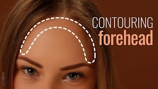 Contouring a prominent forehead