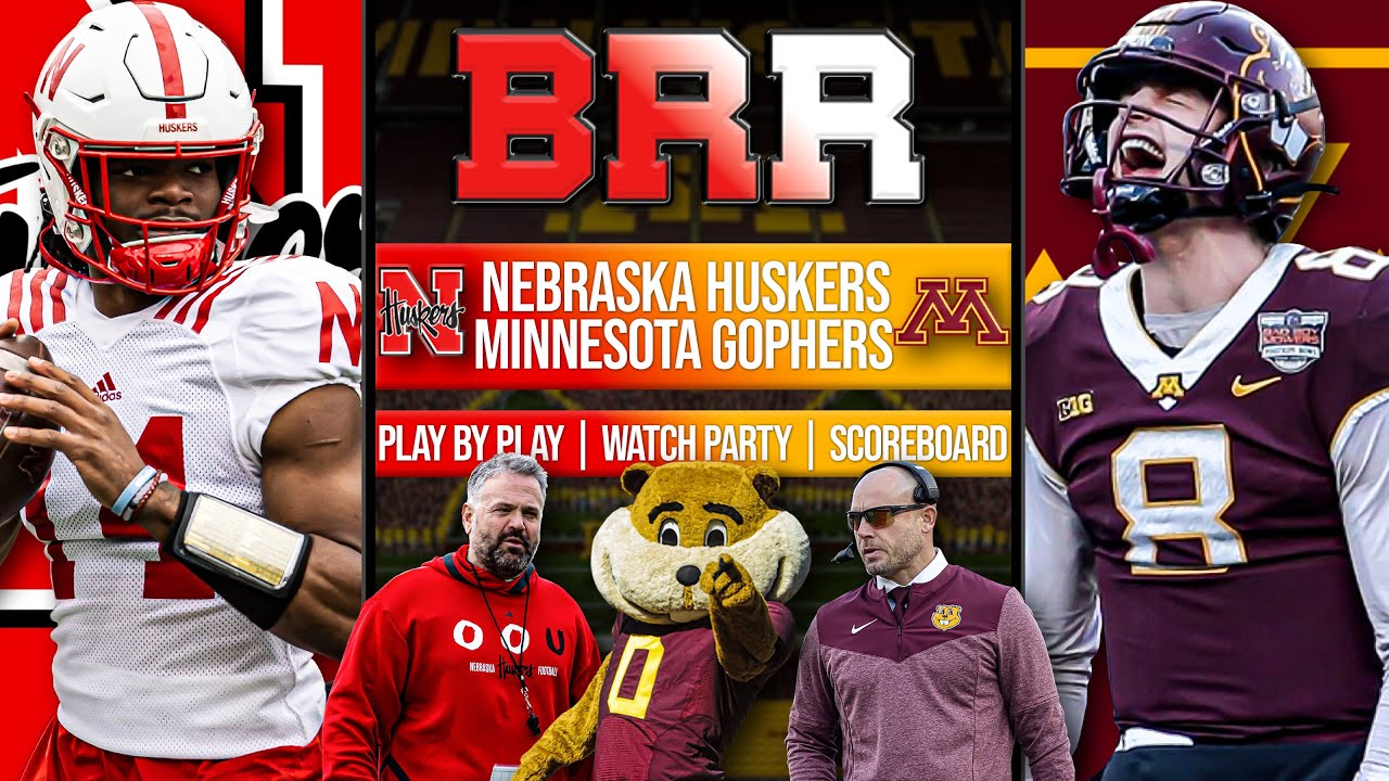 Nebraska Huskers Vs Minnesota Gophers | LIVE Reaction | Scoreboard ...