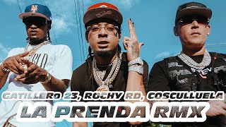 Gatillero 23 ❌ Rochy RD ❌ Cosculluela - La Prenda (Remix)