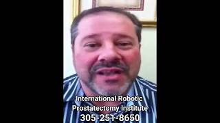 Patient Testimonial 152 - Incredible results with Dr. Sanjay Razdan - Robotic Prostatectomy