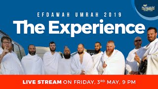 Livestream Event | EFDawah Umrah 2019 | The Experience