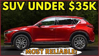 8 Best Compact SUVs Under $35K In 2023 (Highly Dependable SUVs!)