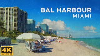 [4K] BAL HARBOUR. Luxury lifestyle \u0026  beach.