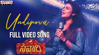 #Savaari  Undipova Full Video Song | Savaari Songs | Shekar Chandra | Nadhu,Priyanka Sharma(Video)