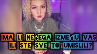 🙈❤️Ima li nečega između vas ili ste sve to umislili?🔥🙈