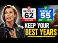 Why Smart People Are QUIETLY Retiring at 55… And Regretting 62