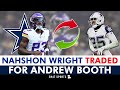 BREAKING: Cowboys Trade Nahshon Wright For Andrew Booth | Dallas Cowboys News & Trade Details