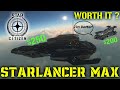 STAR CITIZEN 3.24.3 PTU | STARLANCER MAX REVIEW | WORTH $250