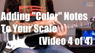 Adding "Color" Notes To Your Scale | GuitarZoom.com | Steve Stine