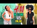 Shopping H&M Online vs. In Store *which is better?!*