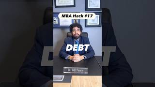 MBA Hack 17 | DEBT