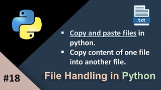 Copy Content Of One File Into Another File Using Python|Python File Handling Tutorial For Beginners