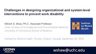 Challenges in designing  interventions to prevent work disability (Sep 25, 2018)