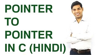 Pointer to Pointer in C (HINDI)