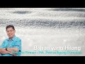 Bahan yang Hilang - oleh Pdt. Petrus Agung Purnomo