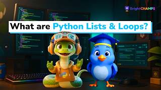 Python Basics for Kids: Lists and Loops Explained | BrightBYTES Part 3