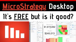 MicroStrategy Desktop is FREE but is it good?