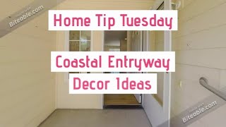 Coastal Entryway Decor Ideas