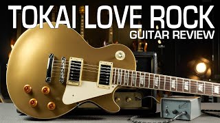 Tokai Love Rock Les Paul Goldtop - UALS62GT - Electric Guitar Review