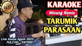 Fauzana - Tarumik Parasaan (Nada Rendah) Karaoke Minang Remix Terpopuler