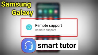 Remote Support In Samsung Features | Smart Tutor For Samsung Hindi