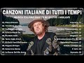 LE PIÙ BELLE CANZONI ITALIANE DI TUTTI I TEMPI ️🎧 MUSICA ITALIANA ANNI 70 80 90 E 00 I MIGLIORI