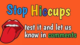 Stop hiccups immediately