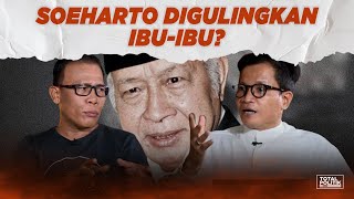 Soeharto Digulingkan Ibu-Ibu? Ft. Masinton Pasaribu \u0026 Usman Hamid