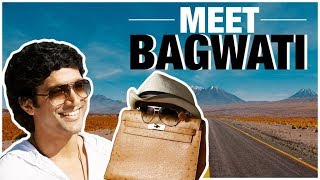 Meet Bagwati | Zindagi Na Milegi Dobara | Hrithik Roshan | Abhay Deol | Farhan Akhtar