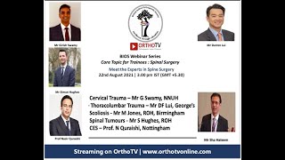 BIOS British Indian Orthopaedic Society Webinar: Core topics for Trainees : Spinal Surgery
