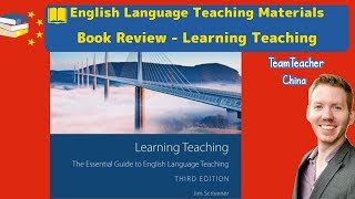 Learning Teaching: Essential Guide to ELT by Jim Scrivener Book Review