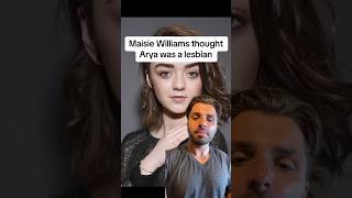 Maisie Williams thought Arya was a lesbian