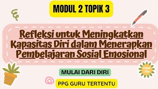 #42 PPG GURU TERTENTU MODUL 2 TOPIK 3