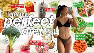 I Ate the PERFECT DIET for a Week | did I lose weight? | calories, macros, recipes + more