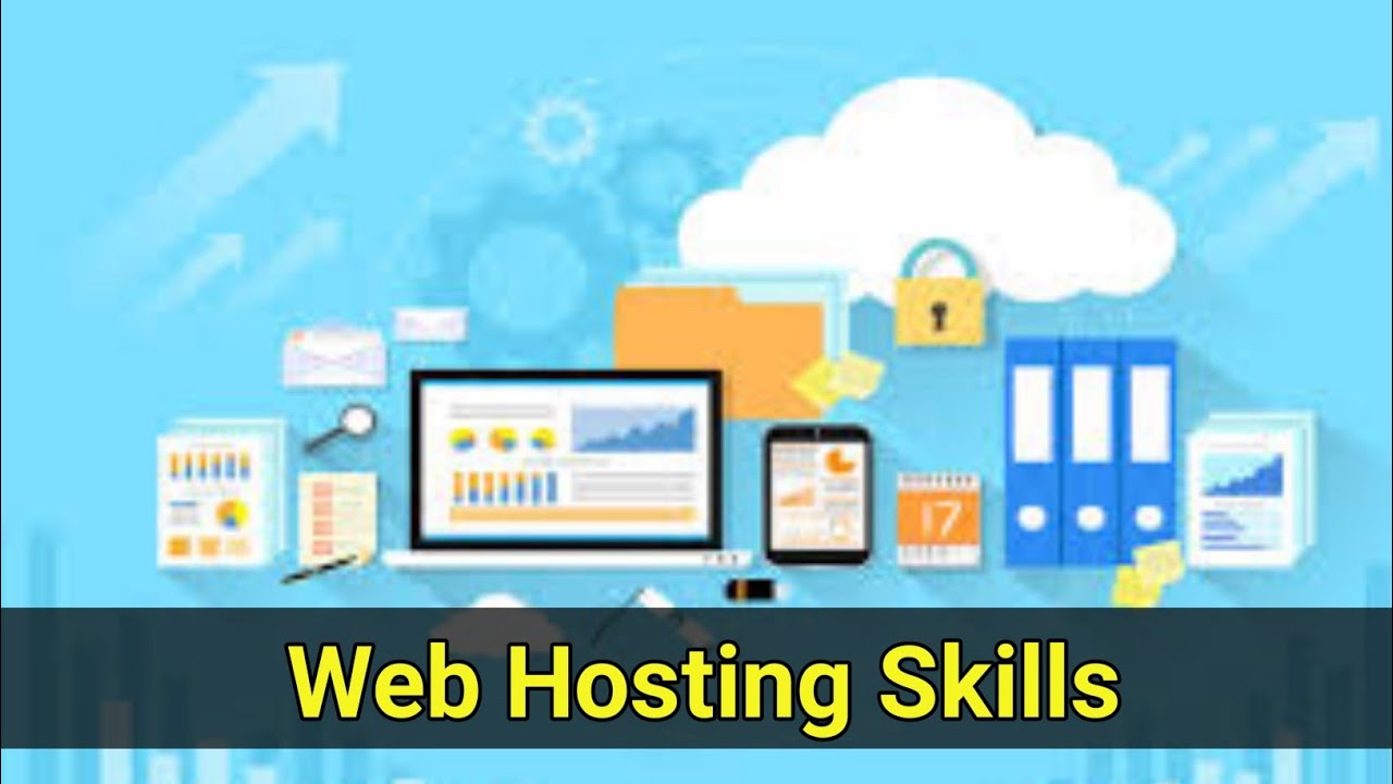 Web Hosting Skills Youtube