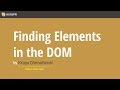 Finding Elements in the DOM