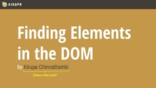Finding Elements in the DOM