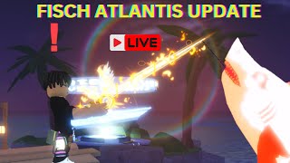 LIVE: Fisch Atlantis Update!