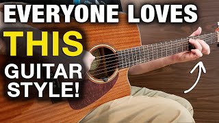 See Why Millions of Guitar Players LOVE Playing This Style!