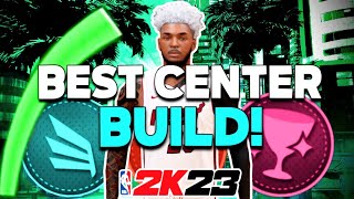 NBA 2K23 BROKEN BEST CENTER BUILD FOR PARK, PROAM, STAGE & REC!!!