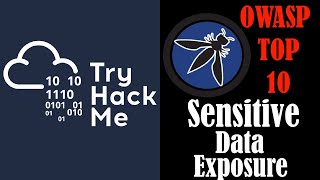 TryHackMe OWASP Top 10 - Day 3 (Sensitive Data Exposure) | TryHackMe | Owasp Top 10