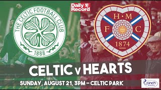 Celtic v Hearts live stream and kick off details for the Scottish Premiership clash