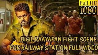 Bigil rayappan fight scene railway station hd tamil
