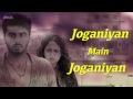 joganiyan lyrical full song tevar arjun kapoor u0026 sonakshi sinha