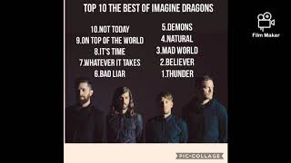 top 10 the best of imagine dragons