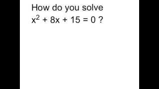 Solve x^2 + 8x + 15 = 0
