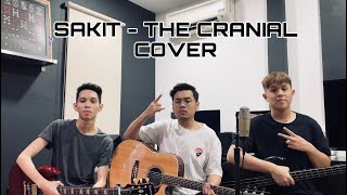 Sakit - Zynakal ft. Yonnyboi (The Cranial Cover)