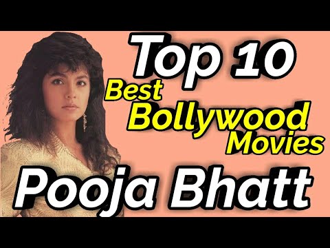 POOJA BHATT Bollywood Actress | Top 10 Best Movies List | Ranking Wise ...