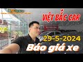 Báo giá ngày 29_5_2024 mấy xe có sẵn tại cửa hàng | Việt Bắc Car | Việt Bắc Auto