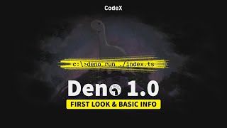 What is Deno! An Introduction Tutorial | TypeScript & JavaScript | CodeX 👨‍💻